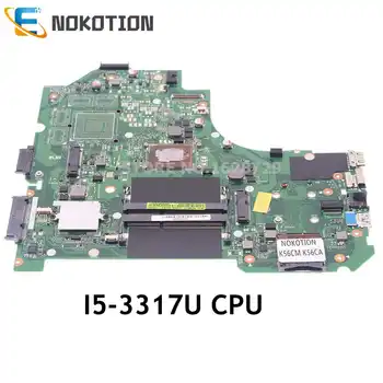 NOKOTION K56CM הראשי לוח ASUS S550CA K56CM K56CA מחשב לוח האם 69N0NGM12B05 60-NSJMB2201-B05 I5-3317U CPU DDR3